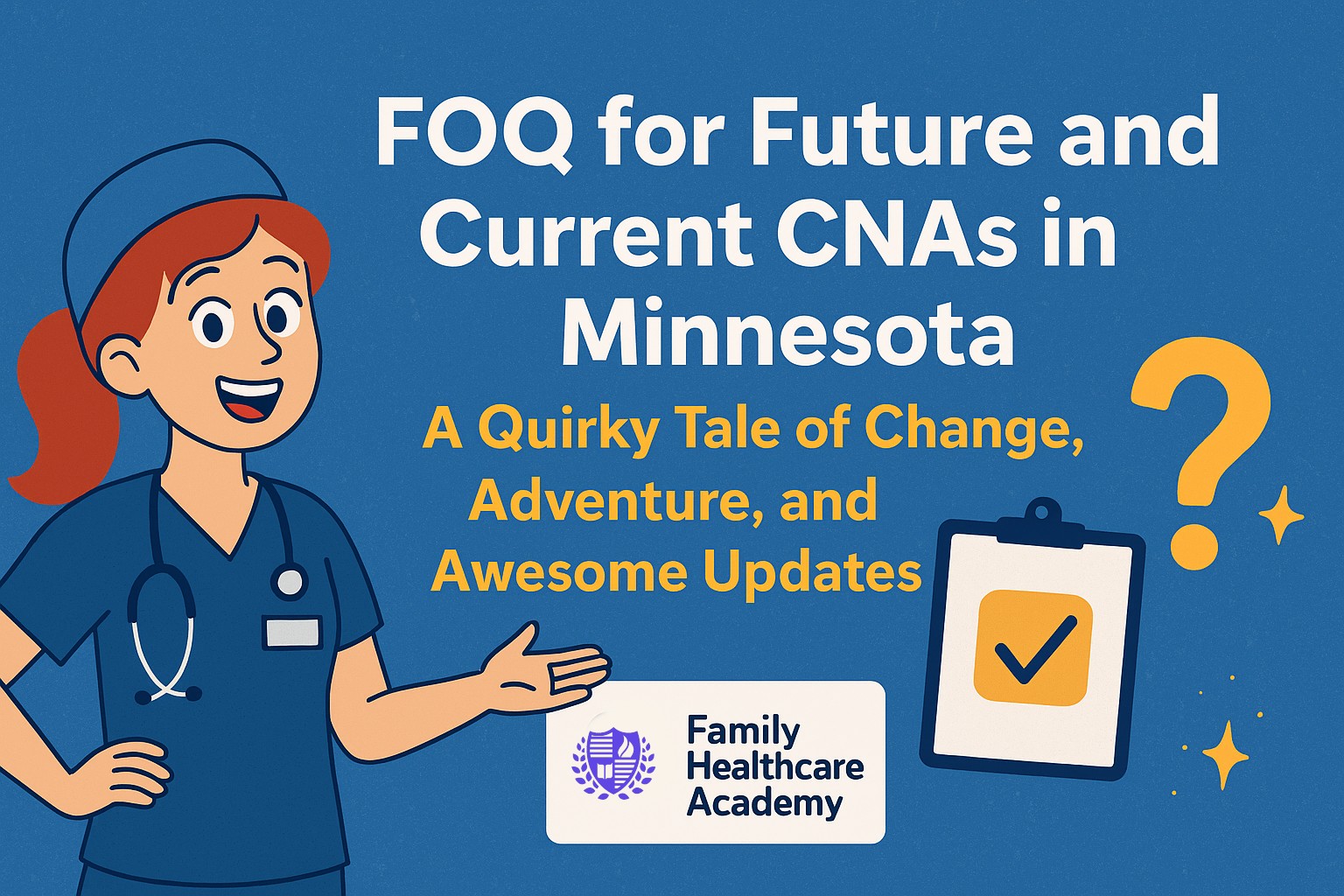 FOQ for Future and Current CNAs in Minnesota